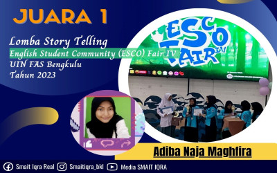 Siswi SMA IT IQRA' Kota Bengkulu Raih Juara 1 Lomba Story Telling dalam ESCO Fair IV UIN FAS Bengkulu 2023