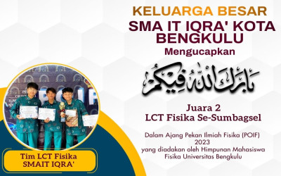 Prestasi Luar Biasa  Siswa SMA IT IQRA' Kota Bengkulu di Ajang Bulan Bahasa dan POIF Tahun 2023