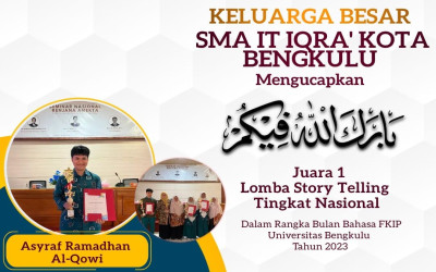 Asyraf Ramadhan Al-Qowi Siswa SMA IT IQRA' Raih Juara 1 Lomba Story Telling Nasional