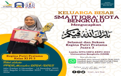 Regina Putri Pratama Siswi SMA IT IQRA' Kota Bengkulu Ukir Prestasi Juara 3 Lomba MTQ MIPA EXPO 2023