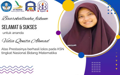 Vidia Qonita Ahmad dari SMA IT IQRA' Kota Bengkulu Berhasil Lolos di Kompetisi Sains Nasional (KSN) Tingkat Nasional Bidang Matematika